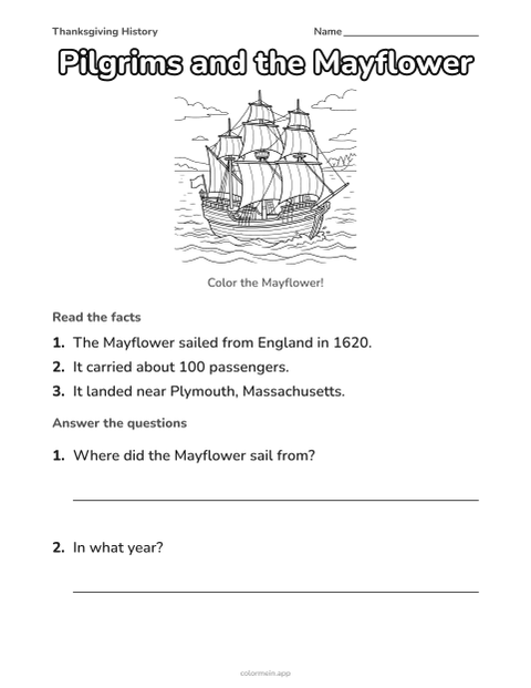 Pilgrims and the Mayflower worksheet with the Mayflower ship to color, 3 facts and 2 questions with answer lines